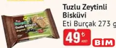 ETİ BURÇAK TUZLU ZEYTİNLİ BİSKÜVİ 273 G fiyat ve kampanya bilgisi
